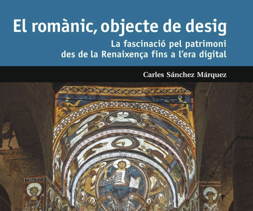 Presentación del libro «El romànic, objecte de desig», de Carles Sánchez
